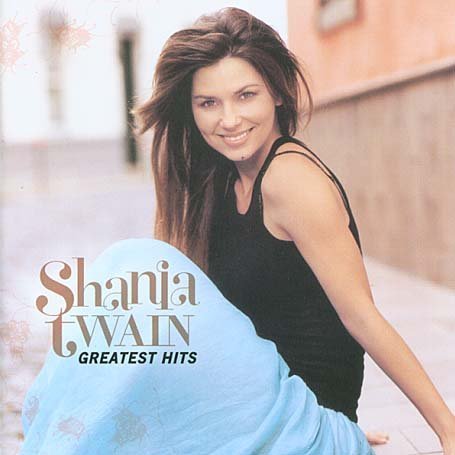 Shania Twain/Greatest Hits@Import-Eu
